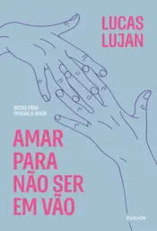Capa Amar para não ser em vão
