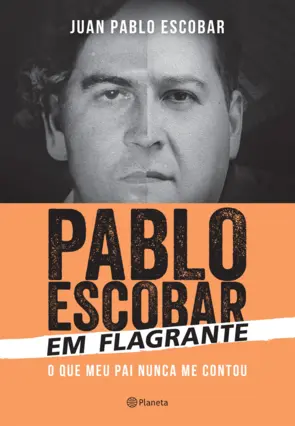 Capa Pablo Escobar em flagrante