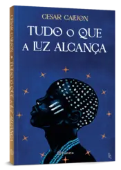 Capa  Tudo o que a luz alcança