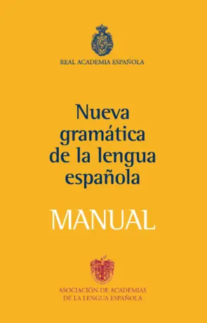 Capa MANUAL DE LA NUEVA GRAMATICA DE LA LENGUA ESPA#OLA
