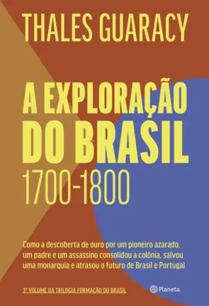 Capa A exploração do Brasil (1700-1800)