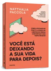 Miniatura capa 3d Você está deixando a sua vida para depois?