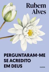 Capa Perguntaram-me se acredito em Deus - Nova edição