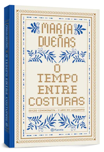 Capa O tempo entre costuras - Edição Comemorativa 15 anos - luxo