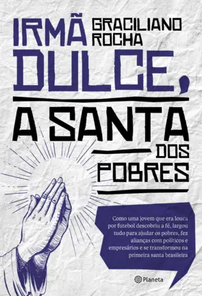 Capa Irmã Dulce, a santa dos pobres