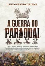 Capa A guerra do Paraguai