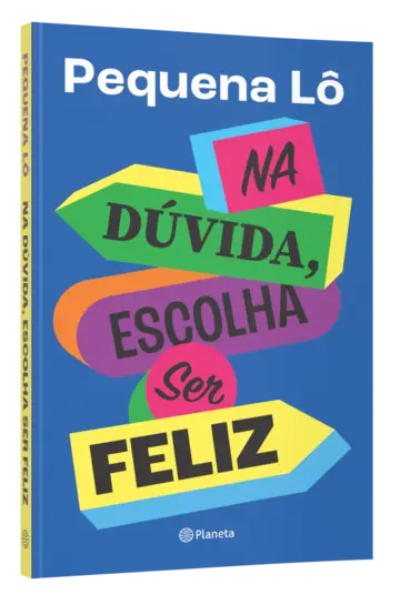 Capa Na dúvida, escolha ser feliz