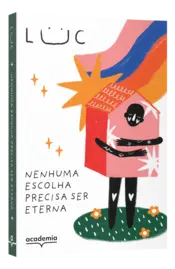 Miniatura capa 3d Nenhuma escolha precisa ser eterna