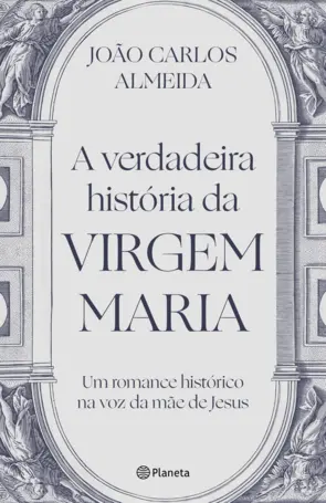 Capa A verdadeira história da virgem Maria