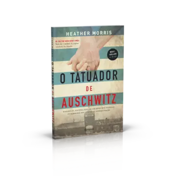 Capa O tatuador de Auschwitz - 2º Edição