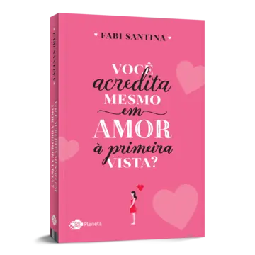 Capa Você acredita mesmo em amor à primeira vista?