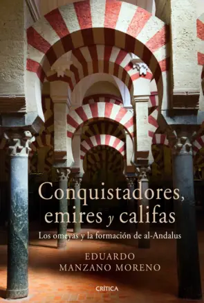 Capa CONQUISTADORES, EMIRES Y CALIFAS