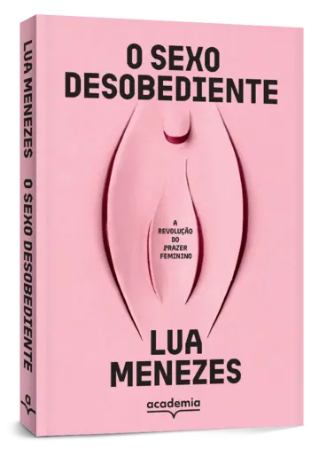 Capa O sexo desobediente
