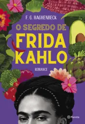 Capa O segredo de Frida Kahlo