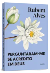 Miniatura capa 3d Perguntaram-me se acredito em Deus - Nova edição