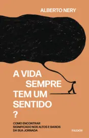 Capa A vida sempre tem um sentido?