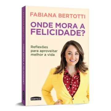 Capa Onde mora a felicidade?
