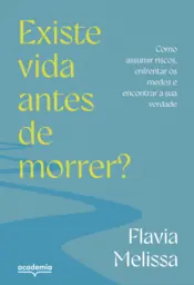 Capa Existe vida antes de morrer?